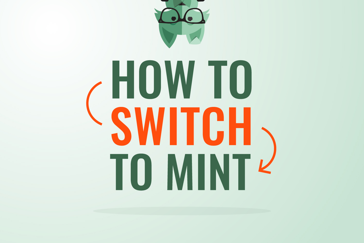 How to Switch