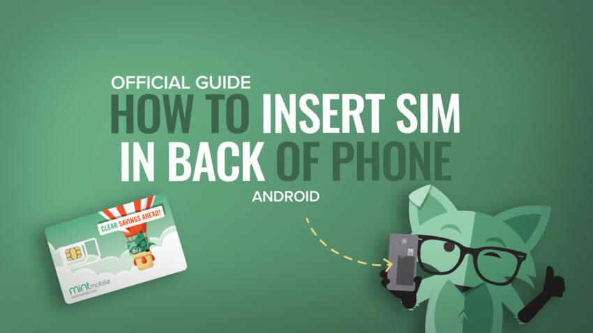 How to Insert Your SIM (back)